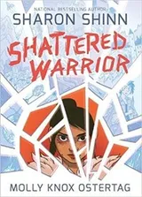 Cover of Shattered Warrior