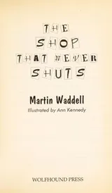 Cover of The Shop That Never Shuts