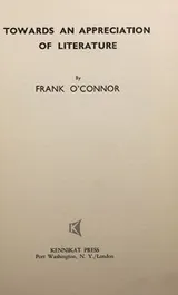 Cover of Towards an appreciation of literature