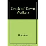 Cover of The crack-of-dawn walkers