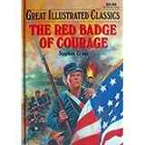 Cover of Great Illustrated Classics - The Red Badge of Courage