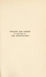 Cover of Vitality and energy in relation to the constitution