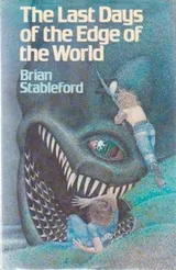 Cover of The Last Days of the Edge of the World