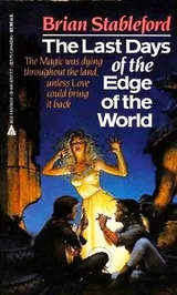 Cover of The Last Days of the Edge of the World