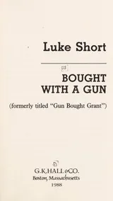 Cover of Bought with a gun