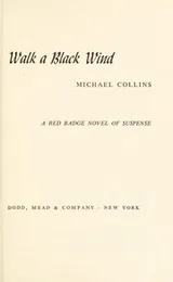 Cover of Walk a black wind