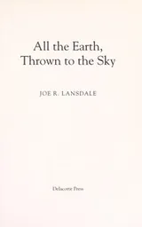 Cover of All the earth, thrown to the sky