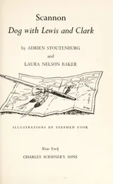 Cover of Scannon, dog with Lewis and Clark