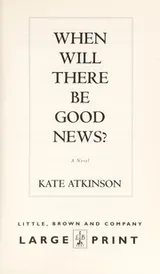 Cover of When will there be good news?