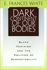 Cover of Dark Continent of Our Bodies