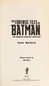 Cover of The Forensic Files of Batman