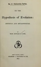 Cover of On the hypothesis of evolution: physical and metaphysical