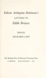 Cover of Edwin Arlington Robinson's letters to Edith Brower