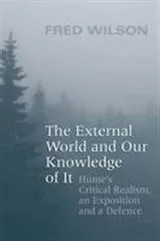 Cover of The external world and our knowledge of it : Hume's critical realism, an exposition and a defence