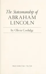 Cover of The statesmanship of Abraham Lincoln