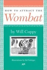 Cover of How to attract the wombat