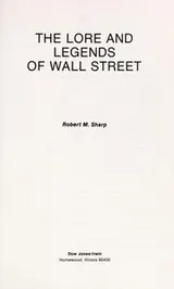 Cover of The lore and legends of Wall Street