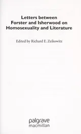 Cover of Letters between Forster and Isherwood on homosexuality and literature