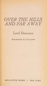 Cover of Over the hills and far away (Adult fantasy)