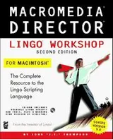 Cover of Macromedia Director Lingo workshop for Macintosh
