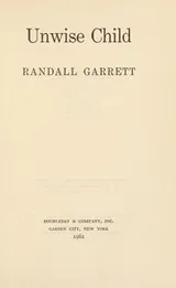 Cover of Unwise child