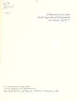 Cover of Sediment Losses from Small Agricultural Watersheds in Hawaii (1972-77)