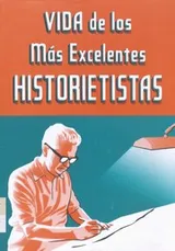 Cover of Vida de los más excelentes historietistas