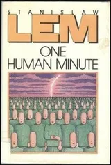 Cover of One Human Minute
