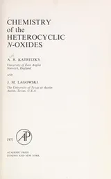 Cover of Chemistry of the heterocyclic N-oxides