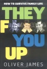 Cover of They F*** You Up