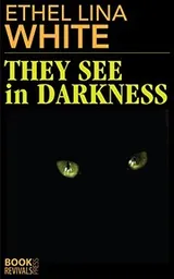 Cover of They see in darkness