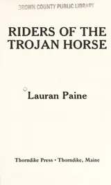 Cover of Riders of the trojan horse