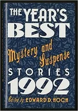 Cover of The Year's best mystery and suspense stories, 1992