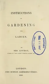 Cover of Instructions in gardening for ladies