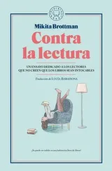 Cover of Contra la lectura