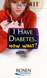 Cover of I have diabetes. now what?