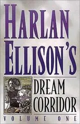 Cover of Harlan Ellison`s Dream Corridor