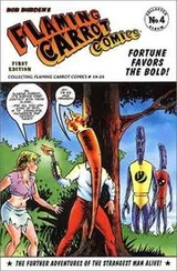 Cover of Flaming Carrot comics, fortune favors the bold!