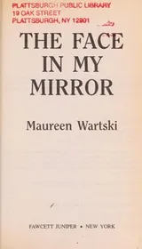 Cover of The face in my mirror