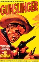 Cover of Gunslinger, and nine other action-packed stories of the Wild West