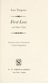 Cover of First love, and other tales