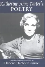 Cover of Katherine Anne Porter's poetry