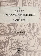 Cover of The Great Unsolved Mysteries of Science