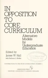 Cover of In opposition to core curriculum