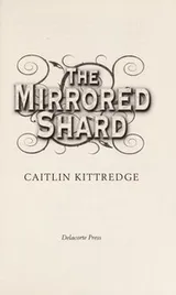 Cover of The mirrored shard