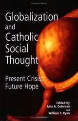 Cover of Globalization and Catholic social thought