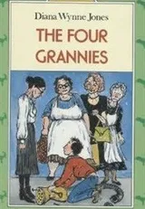 Cover of The Four Grannies