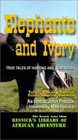 Cover of Elephants and Ivory
