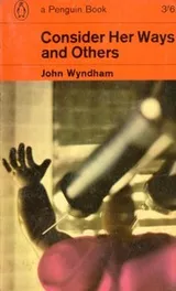 Cover of Consider Her Ways and Others