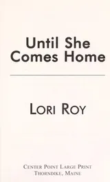 Cover of Until She Comes Home